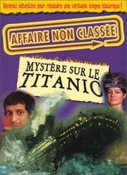 Tapa de Mystère sur le Titanic