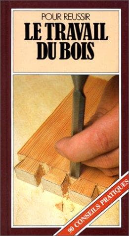 Tapa de Le travail du bois
