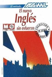 Tapa de El Nuevo Ingles Sin Esfuerzo (Assimil Language Learning Programs, Spanish Base)