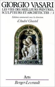 Tapa de Les vies des meilleurs peintres, sculpteurs et architectes de Giorgio Vasari, tome3