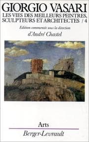 Tapa de Les vies des meilleurs peintres, sculpteurs et architectes de Giorgio Vasari, tome 4