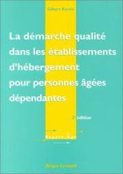 Tapa de La Démarche Qualité dans les établissements d'hébergement pour personnes âgées dépendantes, 2ème édition