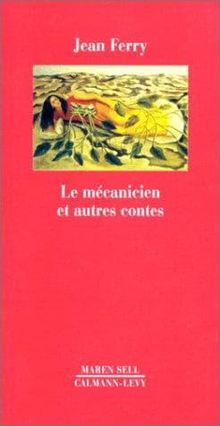 Tapa de Le mécanicien et autres contes