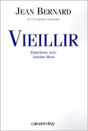 Tapa de Vieillir. Entretiens avec Antoine Hess