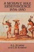 Tapa de A Mohave war reminiscence, 1854-1880