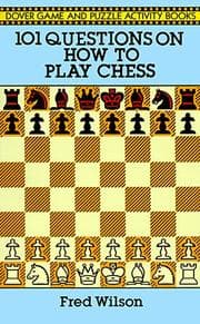 Tapa de 101 Questions on How to Play Chess