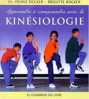 Tapa de Apprendre à comprendre avec la kinésiologie