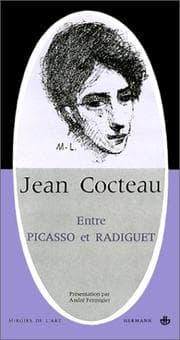 Tapa de Jean Cocteau, entre Picasso et Radiguet
