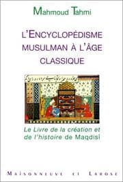 Tapa de L'encyclopédisme musulman à l'âge classique