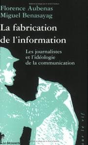 Tapa de La fabrication de l'information