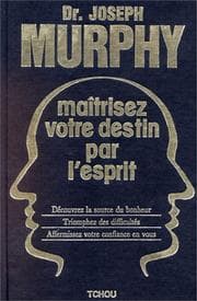 Tapa de Maîtrisez votre destin par l'esprit