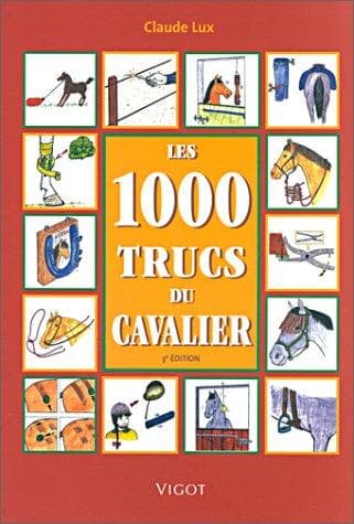 Tapa de Les 1000 trucs du cavalier