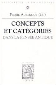 Tapa de Concepts et Catégories dans la pensée antique