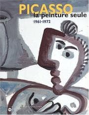 Tapa de Picasso, la peinture seule, 1961-1972