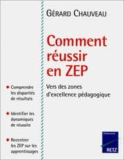Tapa de Comment réussir en ZEP. Vers des zones d'excellence pédagogique