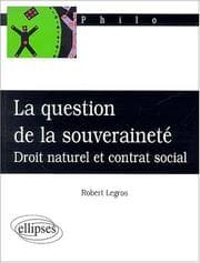 Tapa de La question de la souveraineté, droit naturel et contrat social