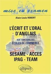 Tapa de L'ecrit oral d'anglais aux concours des ecoles de commerce acces ipag sesame team