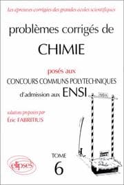Tapa de Problèmes corrigés de chimie posés aux concours communs polytechniques d'admission aux ENSI,