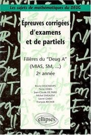 Tapa de Epreuves corrigées d'examens et de partiels, filières Deug A Mias et SM, 2e année