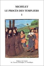 Tapa de Le Procès des Templiers, tome 1 (texte en latin)