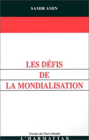 Tapa de Les défis de la mondialisation