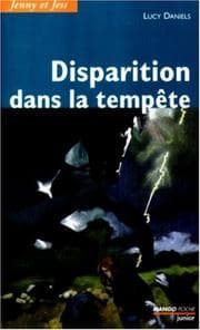 Tapa de Disparition dans la tempête (Jenny et Jess #3)