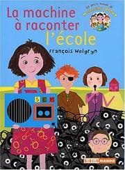 Tapa de La machine à raconter l'école