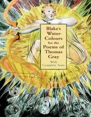 Tapa de Blake's Water-Colours for the Poems of Thomas Gray