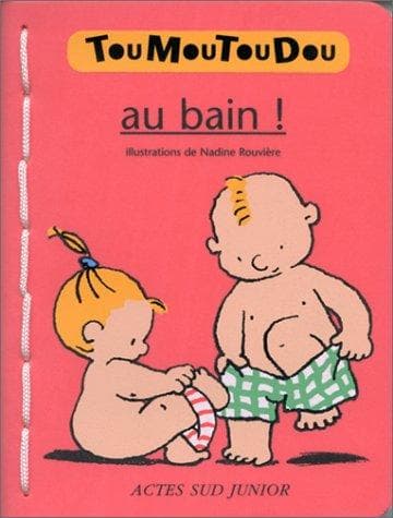 Tapa de Au bain ! (Livre mousse)