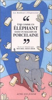Tapa de Être comme un éléphant dans un magasin de porcelaine