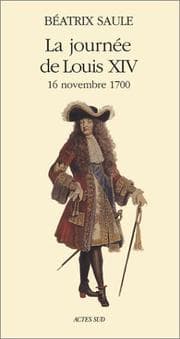 Tapa de La Journée de Louis XIV, 16 novembre 1700