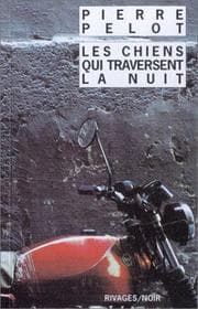 Tapa de Les chiens qui traversent la nuit