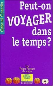 Tapa de Peut-on voyager dans le temps ?