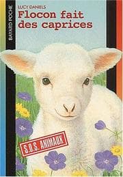 Tapa de Flocon fait des caprices (Petits Compagnons: S.O.S. Animaux)