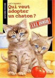 Tapa de Qui veut adopter un chaton? (Petits Compagnons: S.O.S. Animaux)