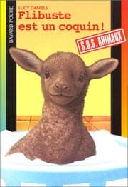 Tapa de Flibuste est un coquin! (Petits Compagnons: S.O.S. Animaux)