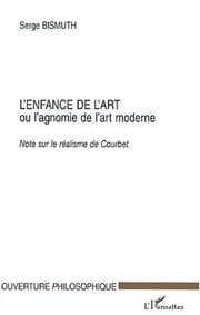 Tapa de L'enfant de l'art ou l'agomie de l'art moderne. note sur le realisme de cou