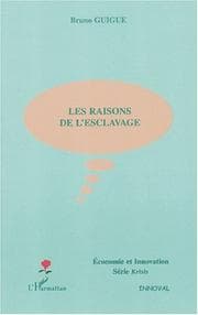 Tapa de Les raisons de l'esclavage