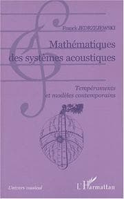 Tapa de Mathematiques des systemes acoustiques - temperaments et modeles contemporains