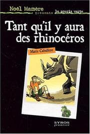 Tapa de Tant qu'il y aura des rhinocéros