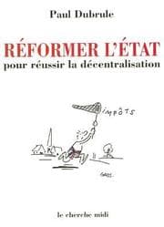Tapa de Réformer l'État pour réussir la décentralisation