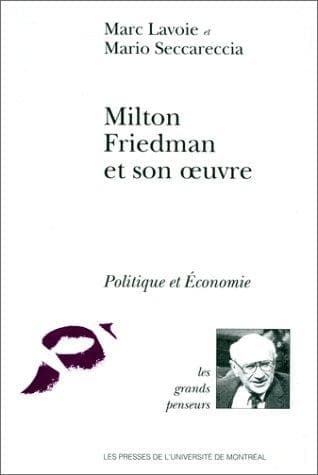 Tapa de Milton Friedman et son oeuvre