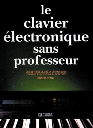Tapa de Clavier Electronique Sans Professeur, Le