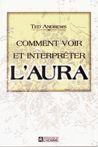 Tapa de Comment voir et interpréter l'aura