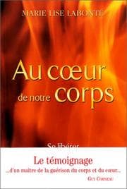 Tapa de Au coeur de notre corps - Se libérer de nos cuirasses
