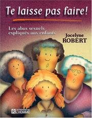 Tapa de Te laisse pas faire les abus sexuels expliques aux enfants