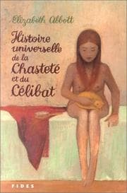 Tapa de Histoire Universelle de la Chastete et du Celibat