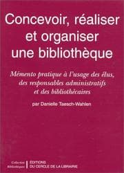 Tapa de Concevoir, réaliser et organiser une bibliothèque