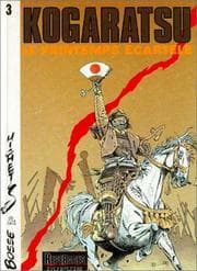 Tapa de Kogaratsu - Tome 3 - Le Printemps écartelé