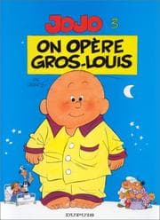Tapa de On opère Gros-Louis